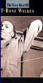 The Very Best of T-Bone Walker (1945-1957--2000 Rhino Records.