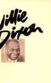 Willie Dixon: The Chess Box Set (1951-1965 +2) [2 CDs]--1988 Chess/MCA Records.