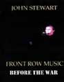 Front Row Music: Before the War--2001--Available on double CD.