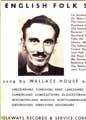 Wallace House--First recordings 1952